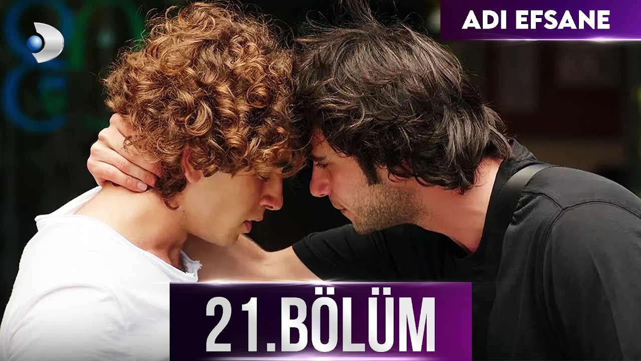 Adı Efsane 21. B&ouml;l&uuml;m Full - HD
