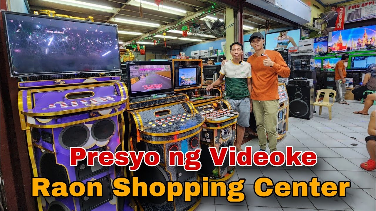 Presyo ng Videoke dito sa Raon Shopping Center Quiapo Manila