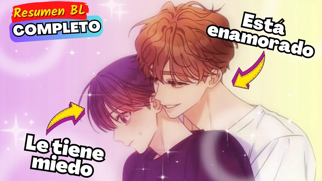 NO LE TENGAS MIEDO AL AMOR | Complejo de Ωmega | Manhwa BL resumen