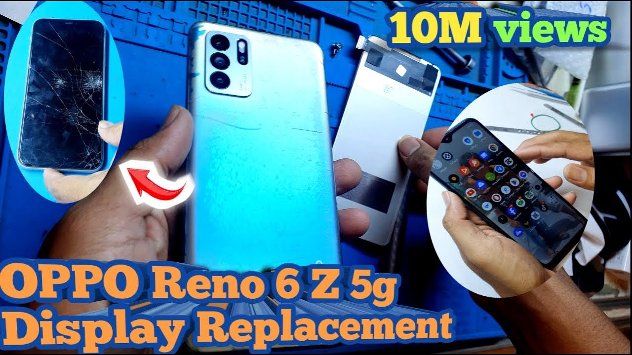 OPPO RENO 6 z 5G DISSASEMBLYTEARDOWN OPPO RENO 6 z 5G LCD SCREEN REPLAC 2025