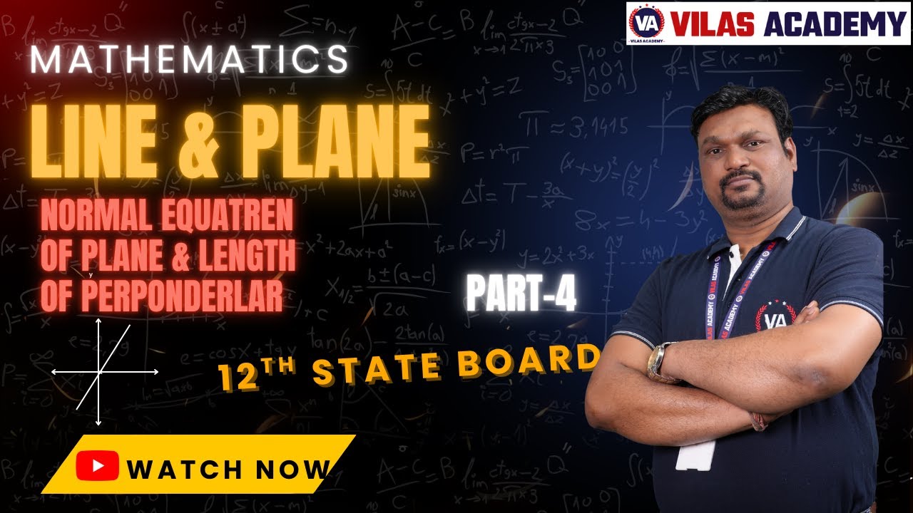 Normal Equatren of Plane (Part-4) | Mathematics 12th State Board | by Vilas Academy