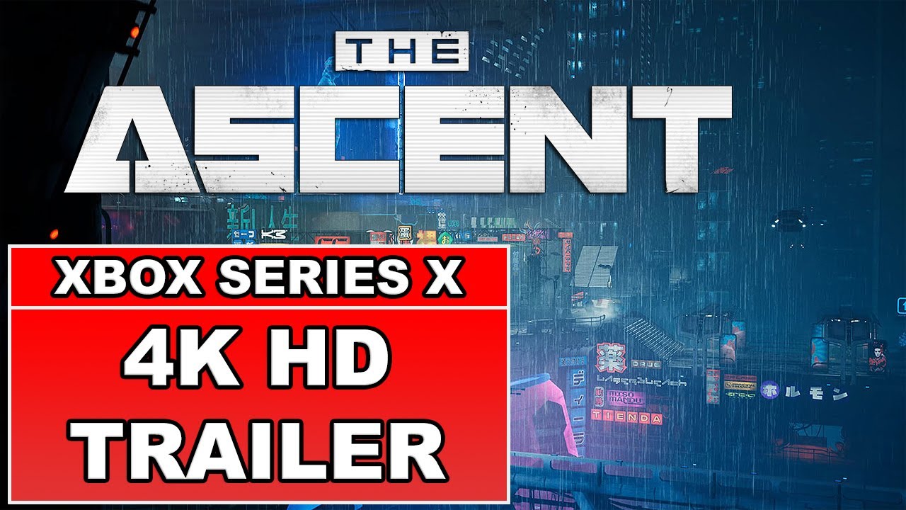 THE ASCENT - XBOX SERIES X - 4K GAMEPLAY TRAILER