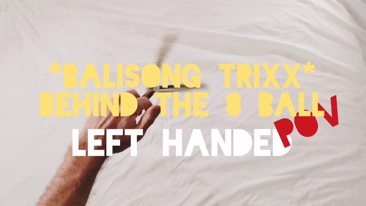 BALISONG POV: Behind the 8 Ball, Left Handed (POV Butterfly Knife Trick)