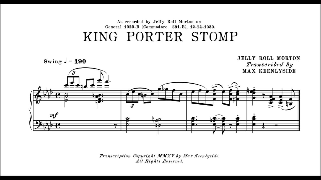 KING PORTER STOMP (Morton)  |  detailed transcription by Max Keenlyside