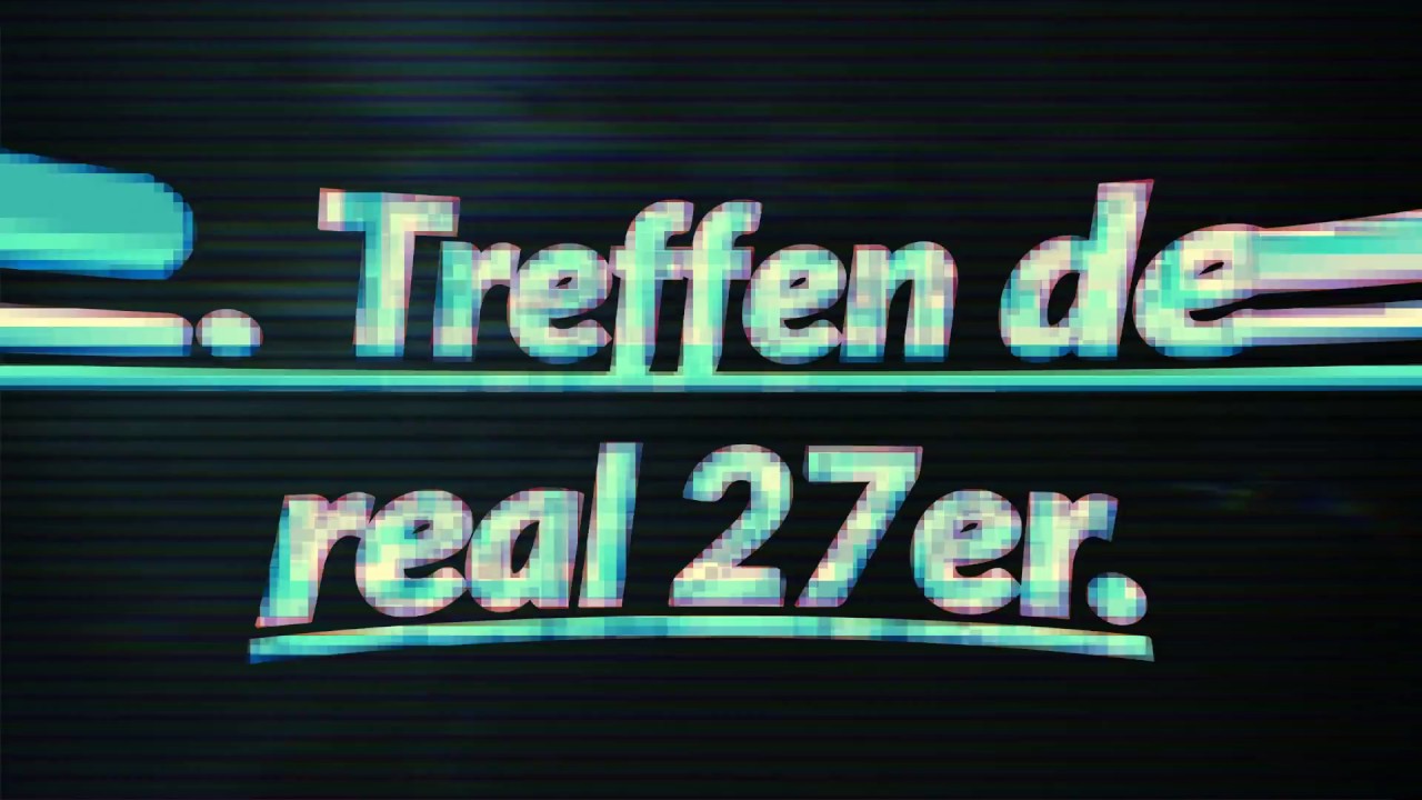 2. Treffen der real 27 er.