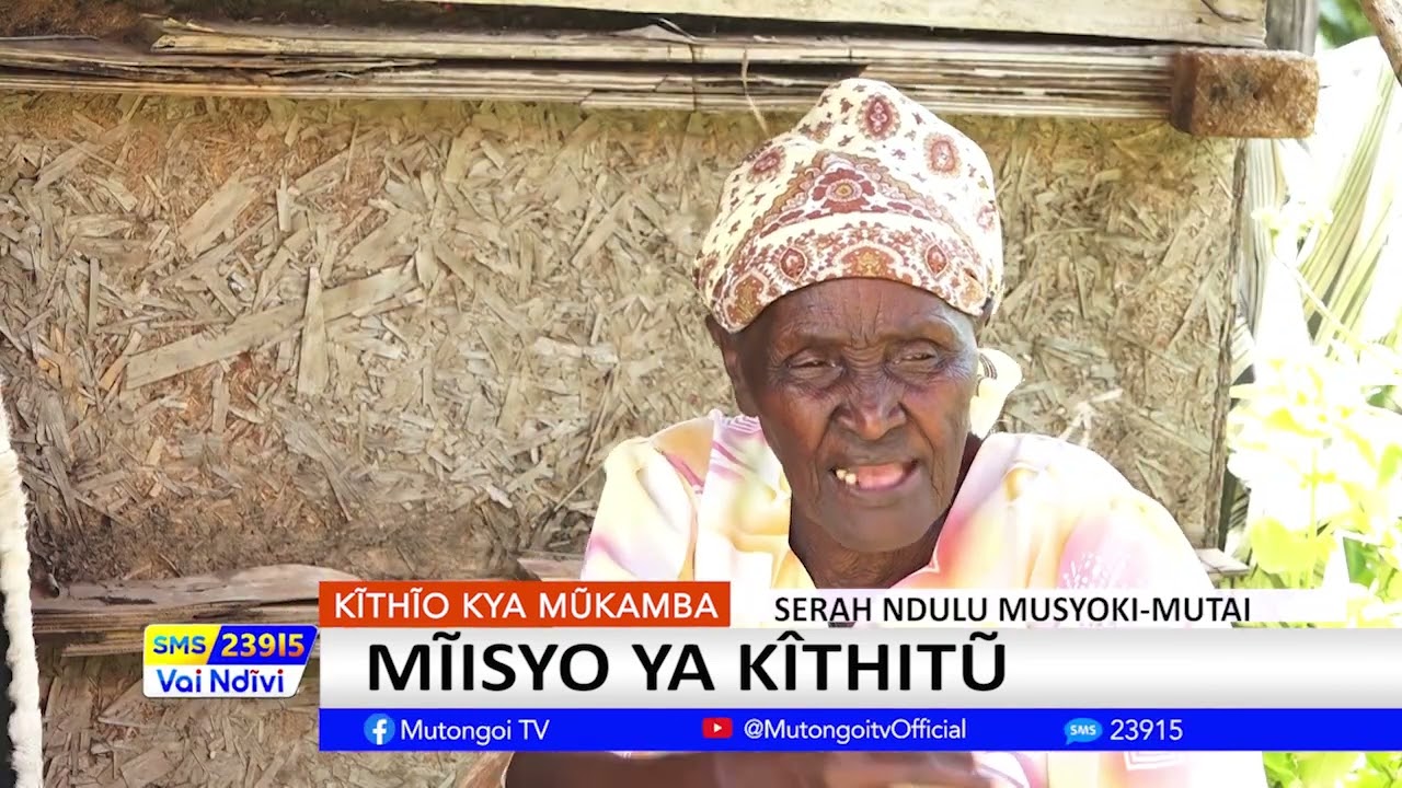 KITHIO KYA MUKAMBA: MIISYO YA KITHITU