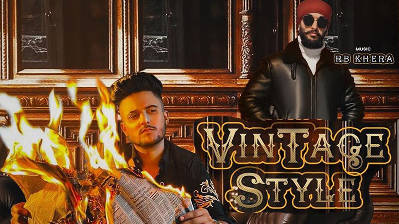 Vintage Style (Official Video) | Jita | RB Khera | Latest Punjabi Songs 2020