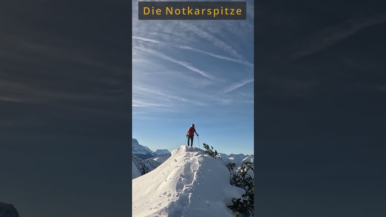 Die #Notkarspitze #alpen #shorts