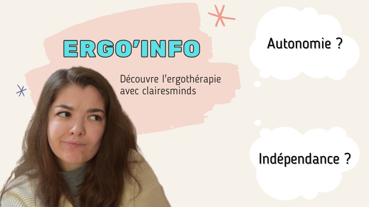 Ergo' info : Autonomie vs indépendance, définitions d'une ergothérapeute