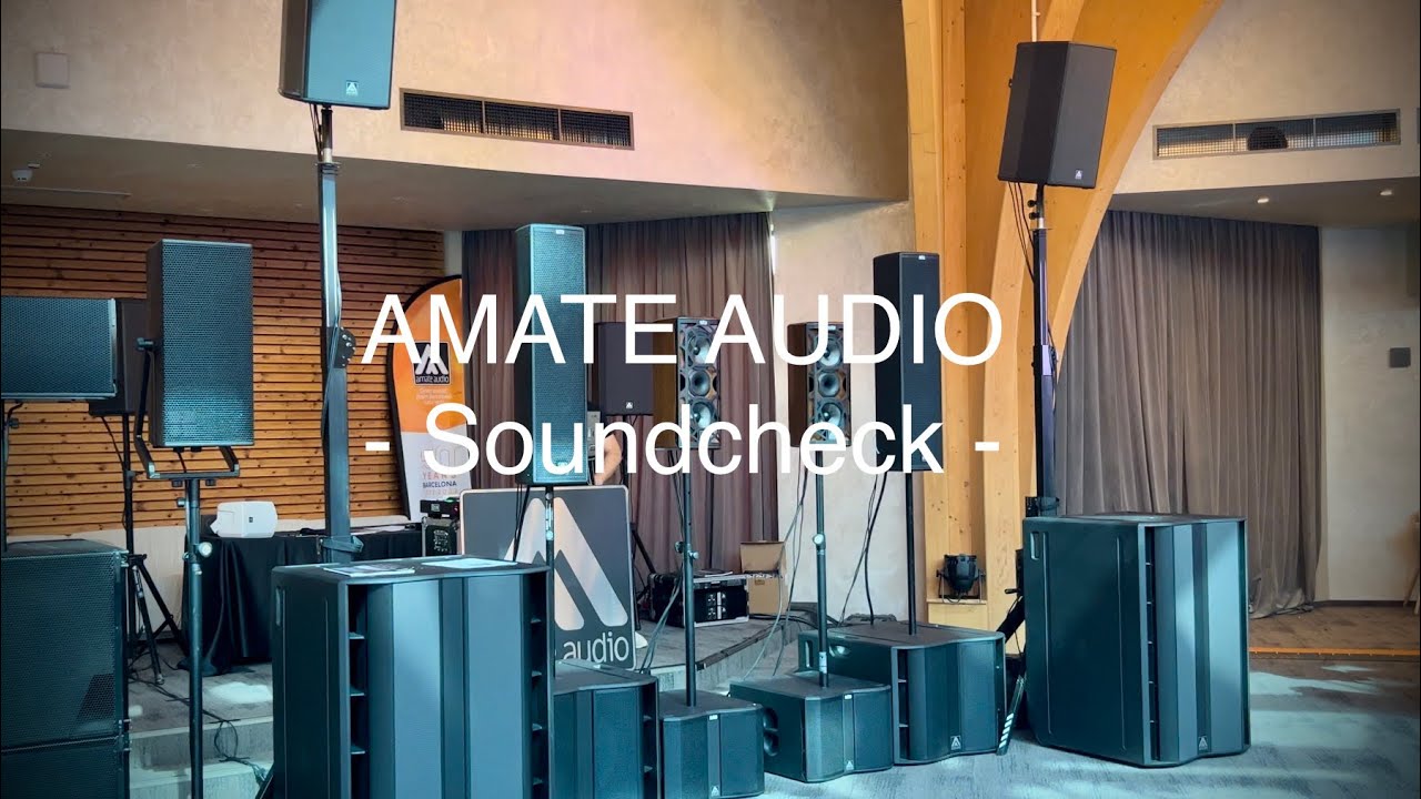 AMATE AUDIO (Xcellence & Nitid Series) - Soundcheck (indoor demo @DoiZece Event)
