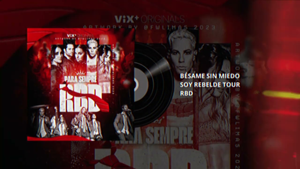 RBD - Bésame Sin Miedo [Foro Sol by Vix] #RBDFOROSOL