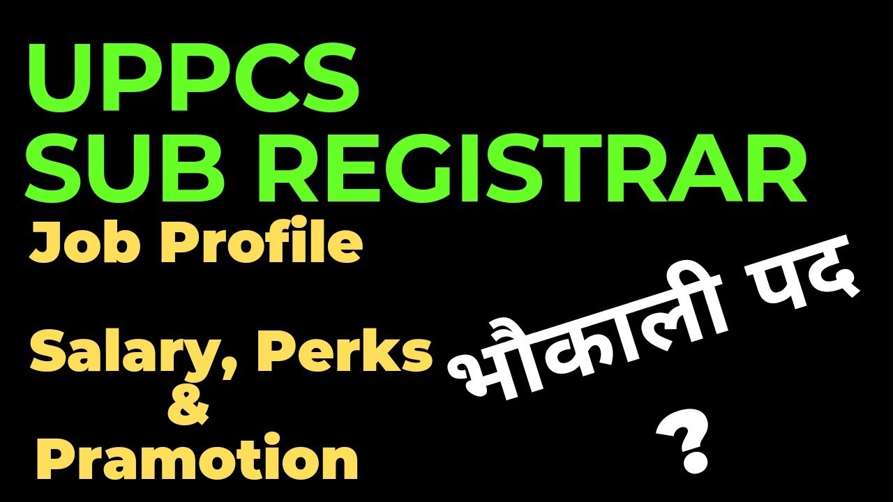 UPPSC Sub Registrar JOB PROFILE, SALARY| #Promotion| #uppcs|#Uppcs Job |#upsc| #uppcs2024|#roaro