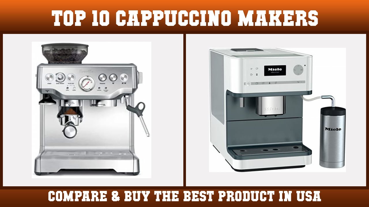 Top 10 Cappuccino Makers to buy in USA | Price & Review