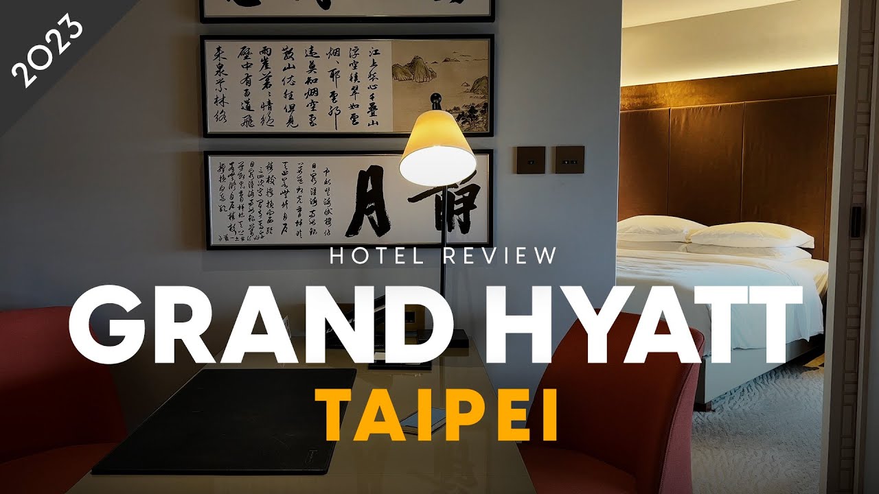 Grand Hyatt Taipei Hotel Review + Grand King Suite