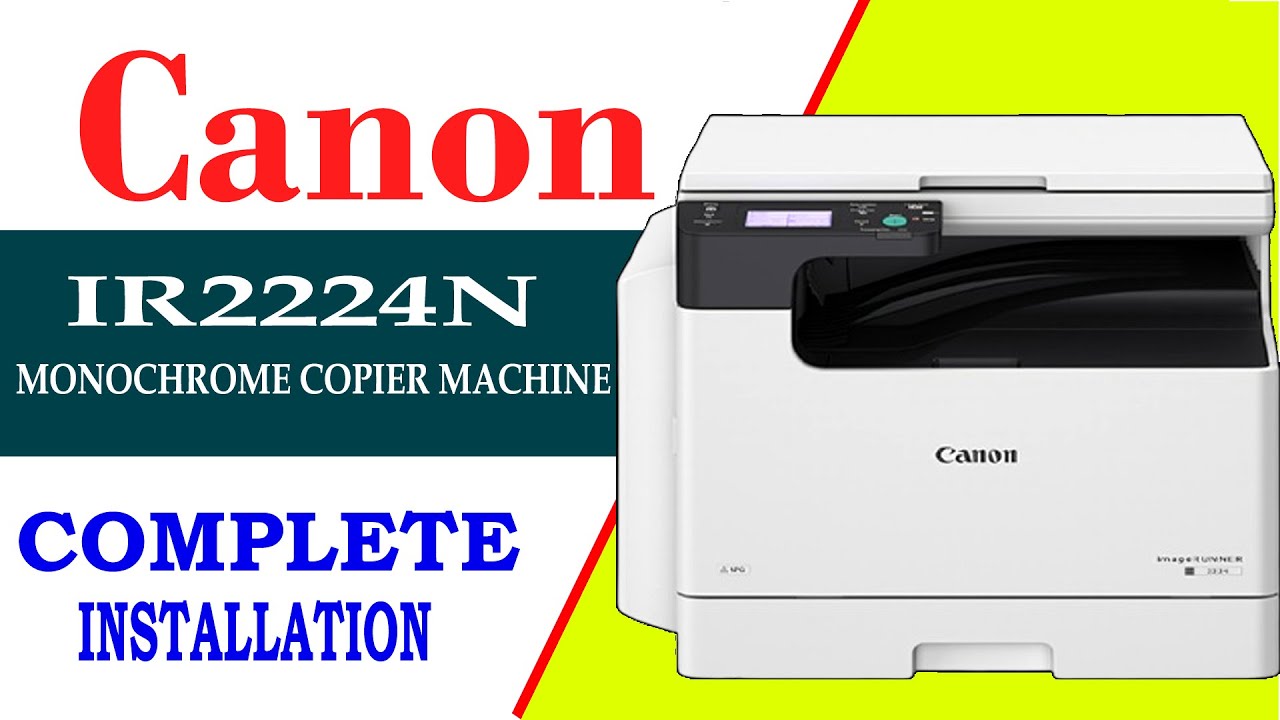 Canon IR 2224 Review || canon 2224n duplex installation