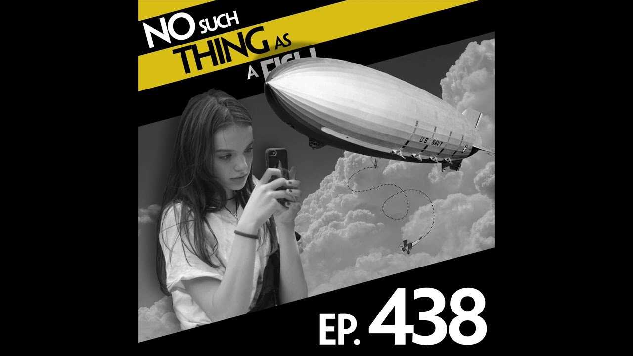 Ep 438: No Such Thing As A Candyfloss Blimp