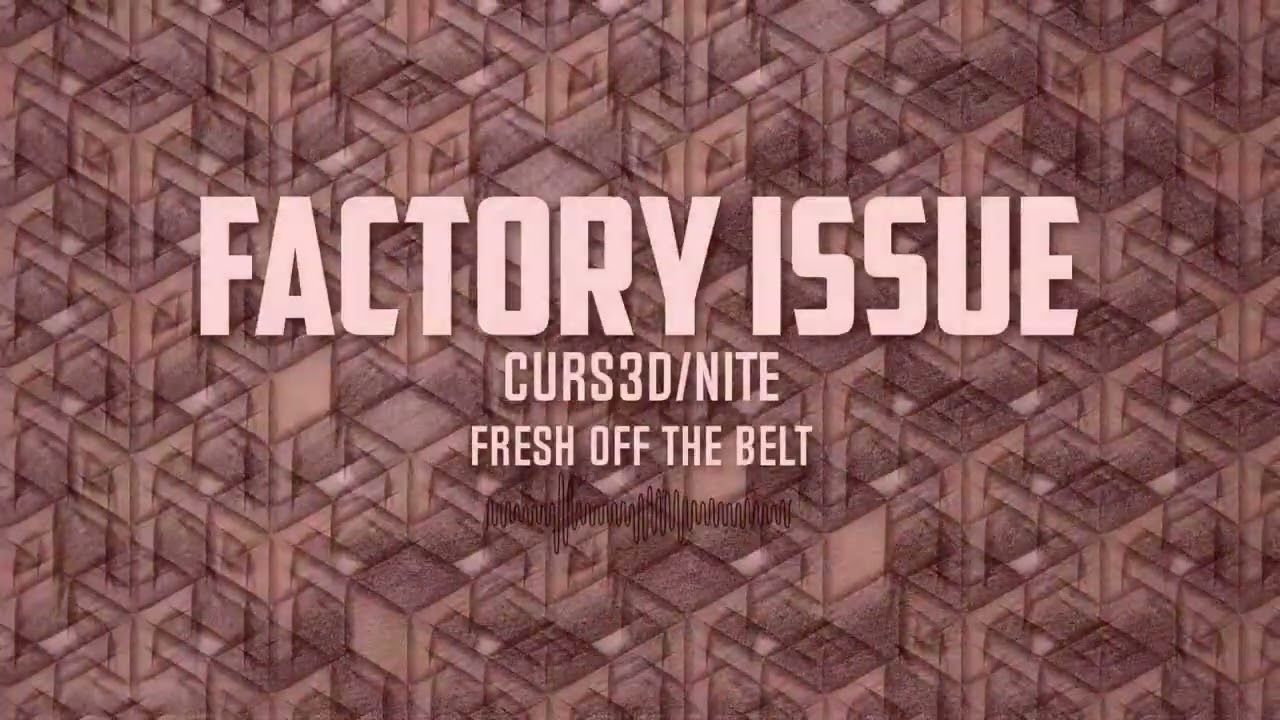 Factory Issue | Made by Me :D