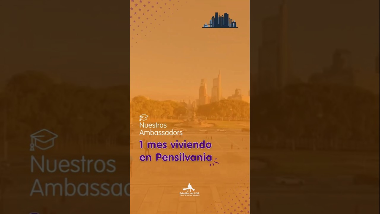 Estudiar en USA: 1 mes viviendo en Pensilvania