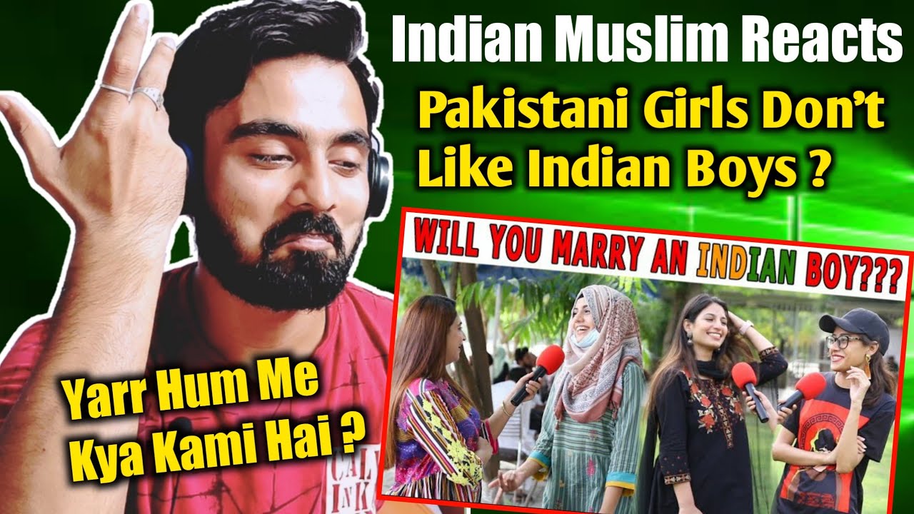 Indian Reaction | Will You Marry An Indian Boy ? | Pakistani Girls Reaction