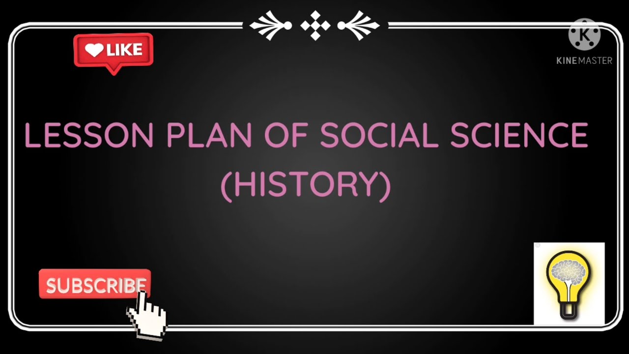 Lesson plan of social science || History|| class-6 || part -1 || #bachelorofeducation #bednotes