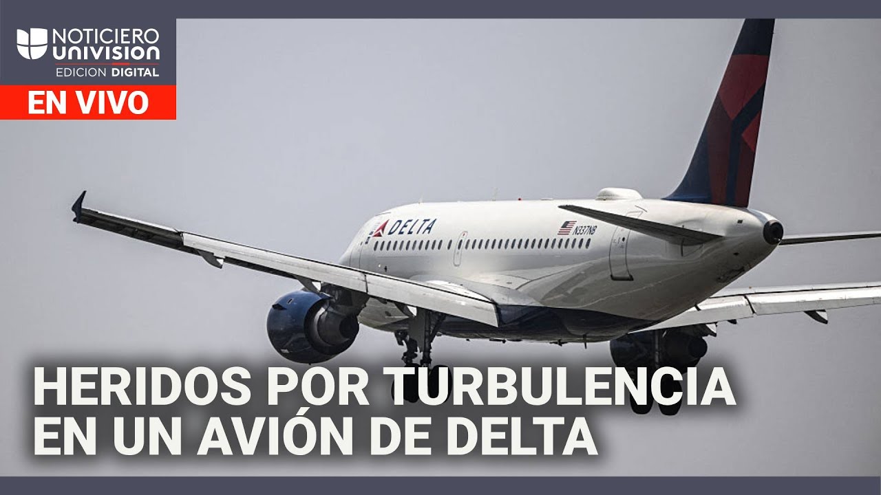 Decenas de heridos por turbulencia en un avión de Delta Edicion Digital 31 de julio de 2025
