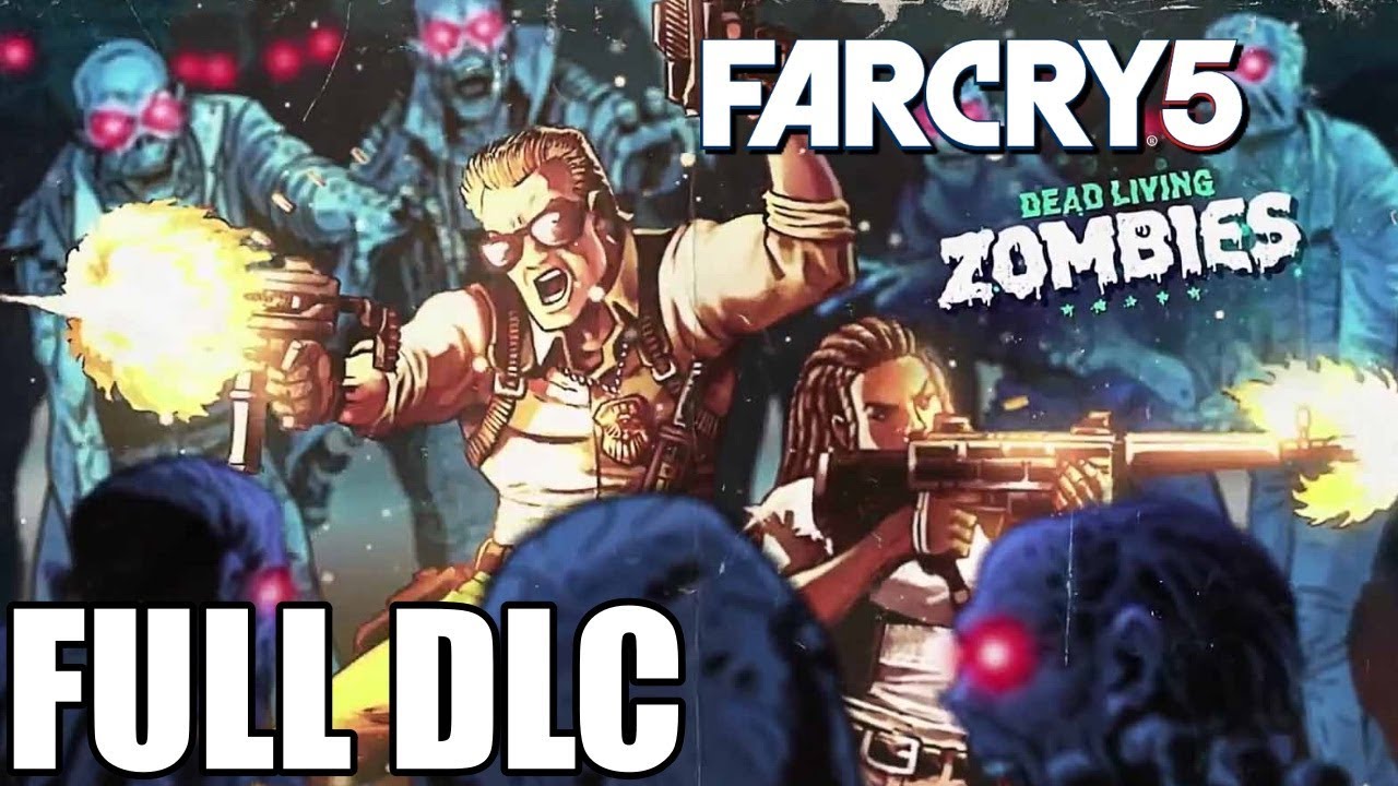Far Cry 5 Dead Living Zombies - Full DLC Walkthrough (No Commentary Longplay)