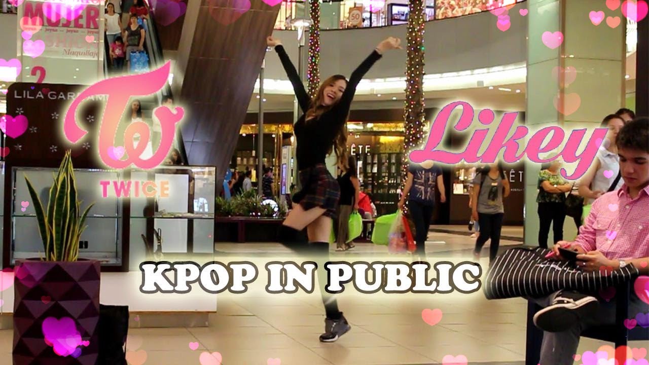 [Kpop in Public] ❤Likey - Twice (트와이스)❤