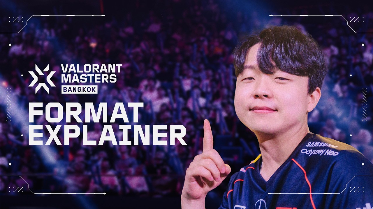 VALORANT Masters Bangkok 2025 Format Explained