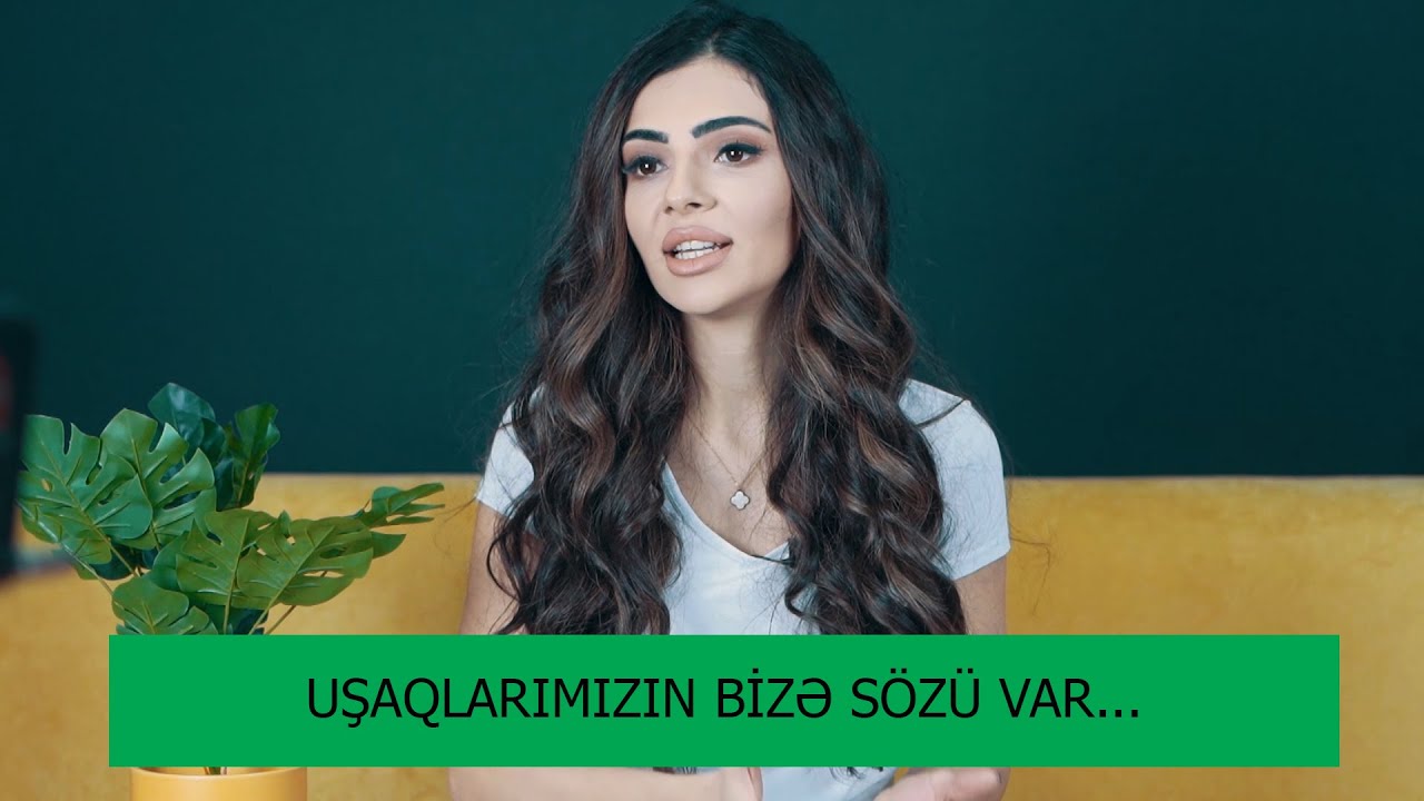 Övladlarımızın bizə deməyə sözü var....