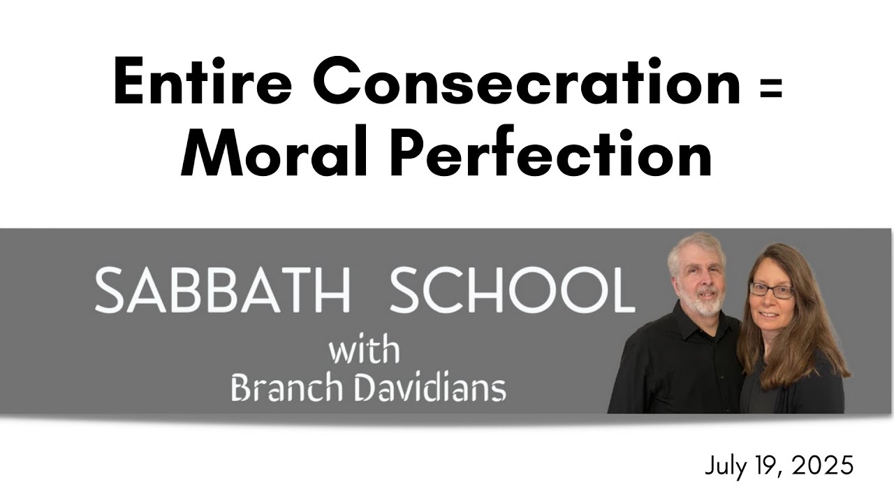 Entire Consecration = Moral Perfection