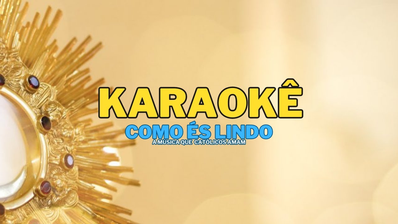 COMO ÉS LINDO KARAOKE - (ALTA QUALIDADE)   - OLIVEIRAKARAOKE