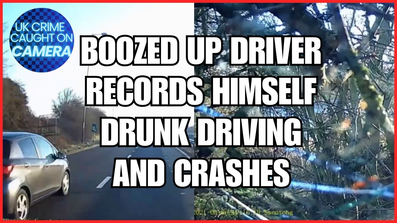 Drunk driver records himself drunk driving | UK Crime Caught on Camera