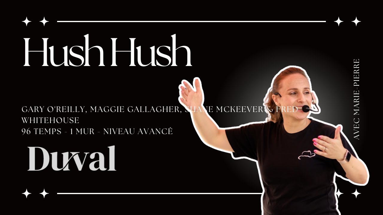 Hush Hush - Line Dance (Centre Duval)