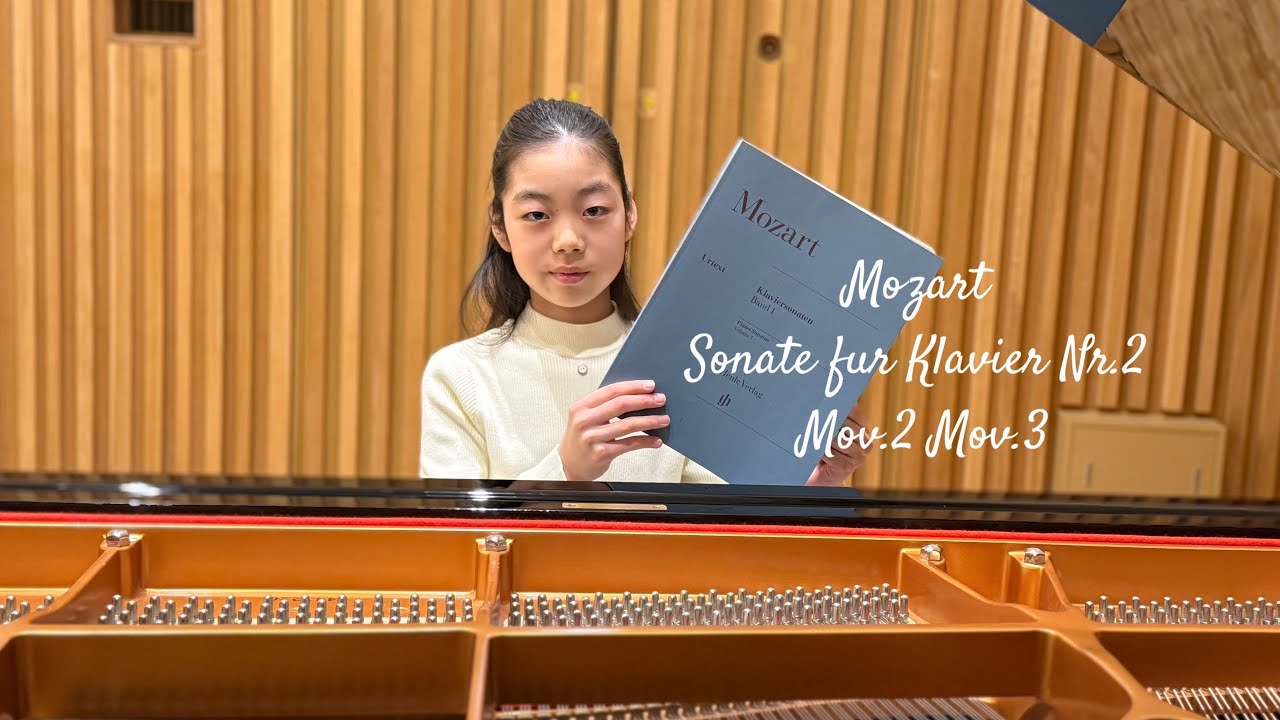 Mozart Sonate fur KlavierNr.2 Mov.2 Mov.3