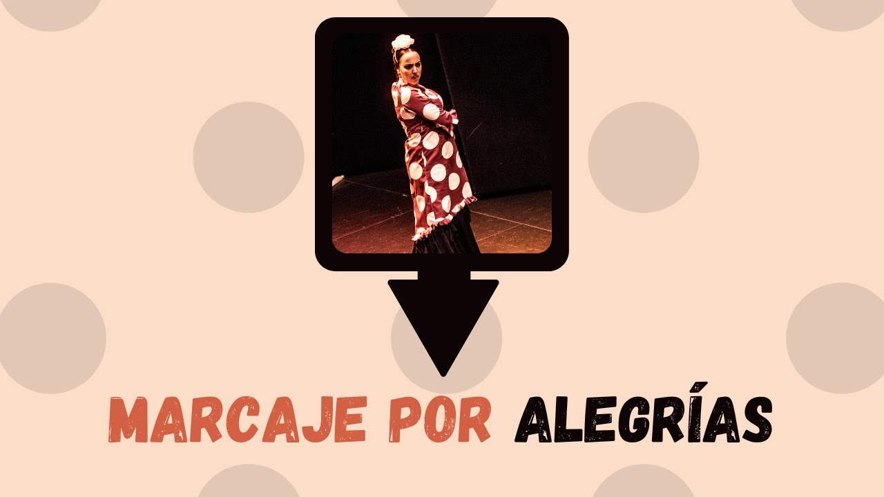 Marcaje BÁSICO por ALEGRIAS💃 | Pasos para bailar por alegrías | Iniciación | TUTORIAL FLAMENCO