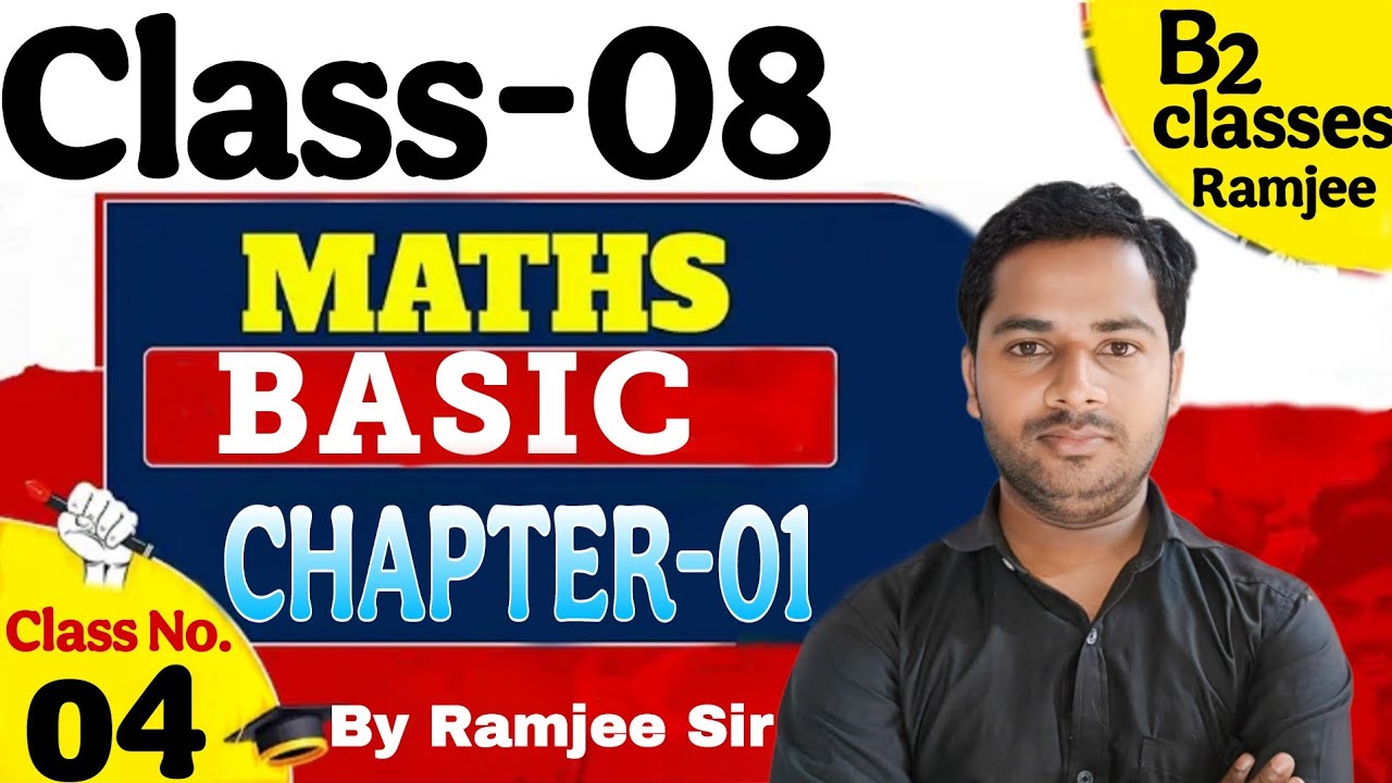 Basic chapter-01  class-08 #maths @RAMJEESah-d2z B2 classes B2 classes Ramjee Sir 