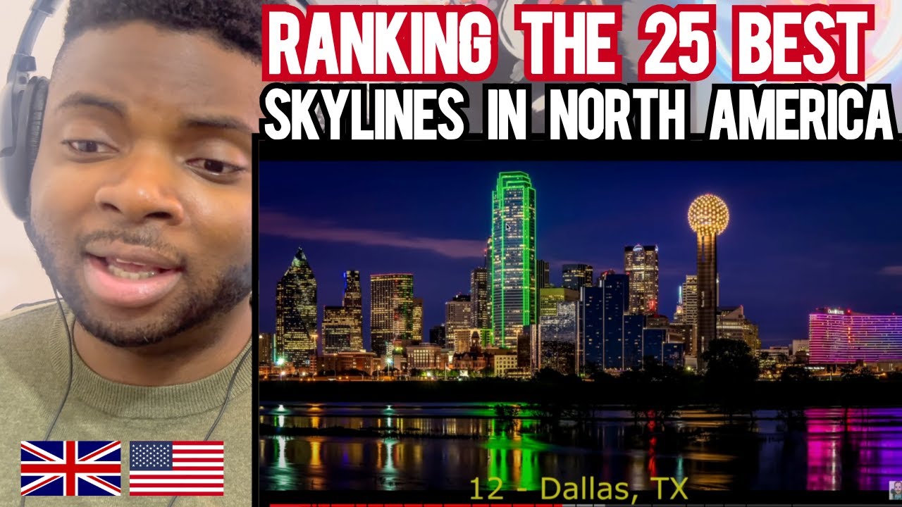 Brit Reacts To THE 25 BEST SKYLINES IN NORTH AMERICA!