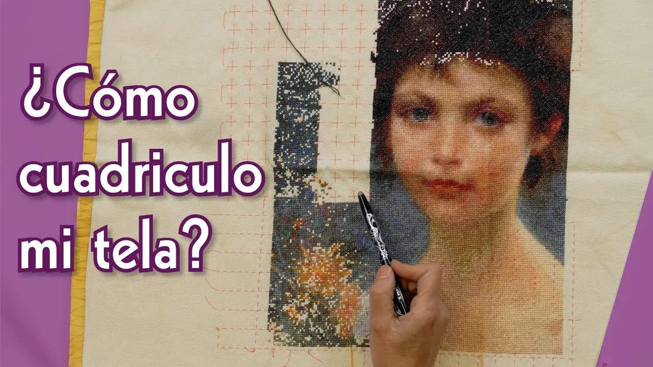 Cómo PREPARAR y CUADRICULAR la tela para bordar en PUNTO DE CRUZ || Leyreideas