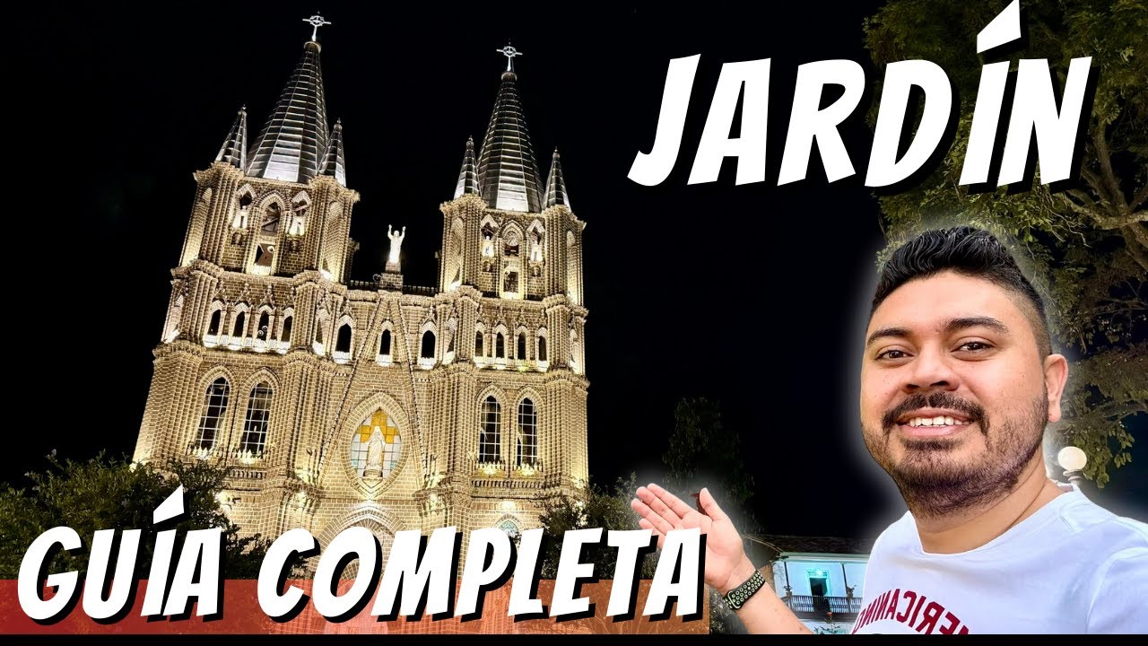 🌷JARDÍN Antioquia 2025 | El MEJOR pueblo PARA TURISMO En Colombia 