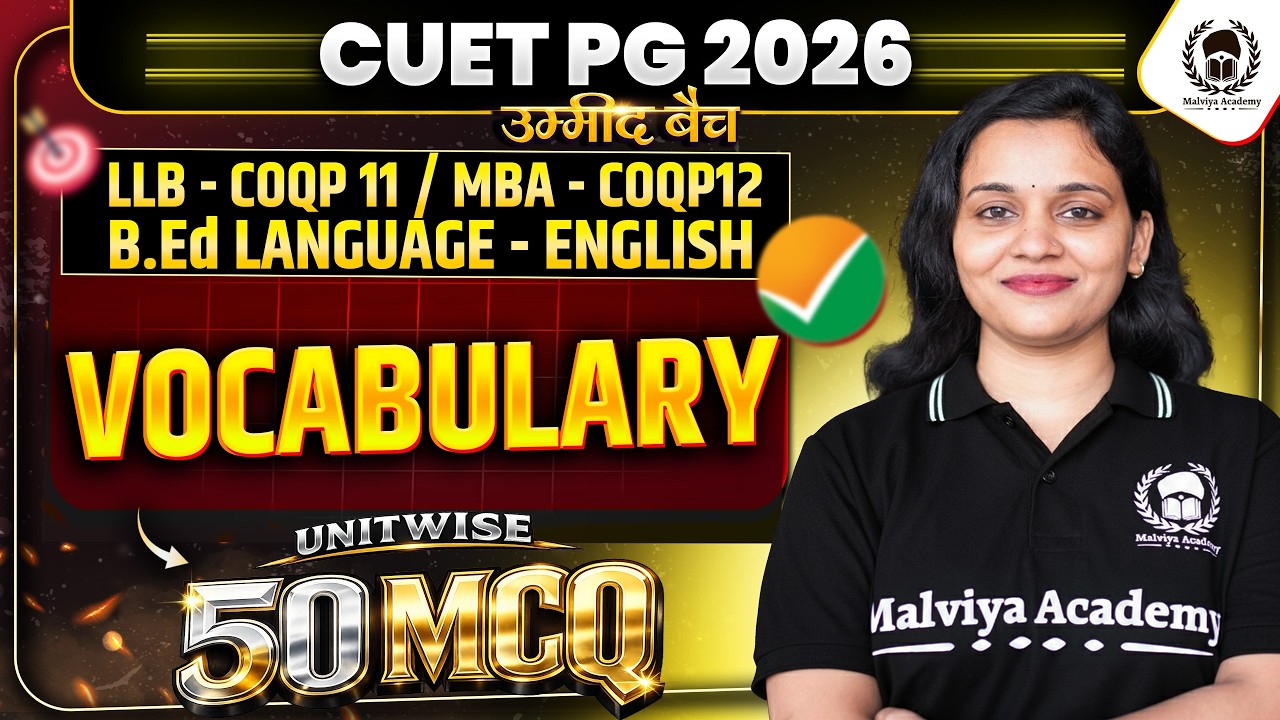 CUET PG 2026 LLB/ MBA/ B.Ed Language English | Vocabulary Top 50 MCQ | cuet pg 2026 crash course