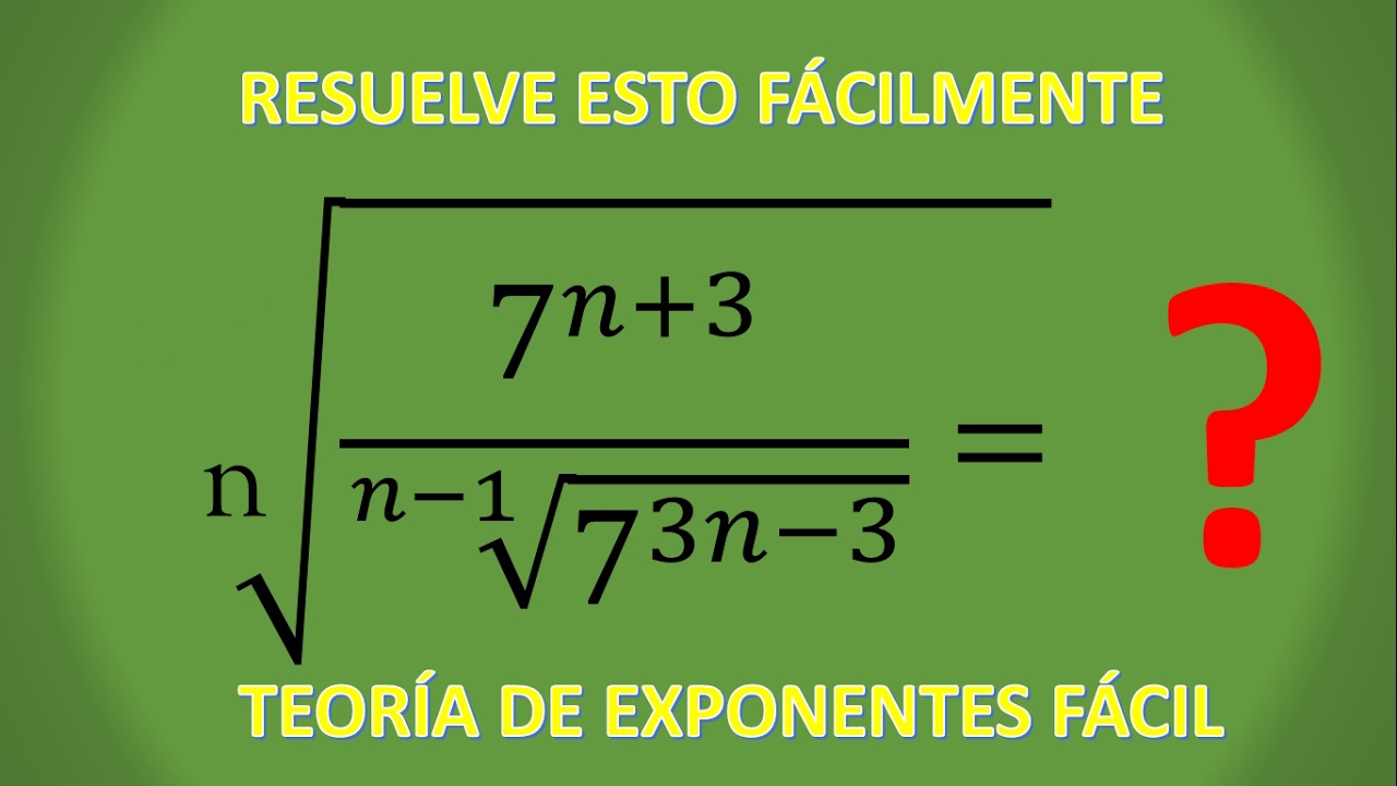 TEORÍA DE EXPONENTES   EJERCICIOS EXPLICATIVOS