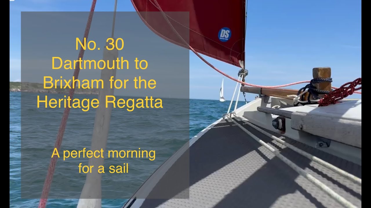 No. 30 Passage from Galmpton to Torbay for the Heritage Regatta