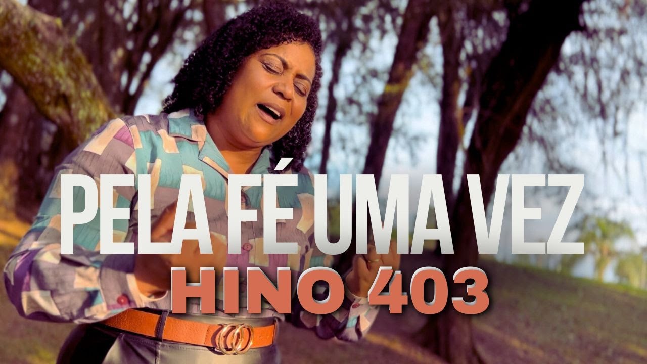 Pela Fé Uma Vez # Silvana Souza CCB