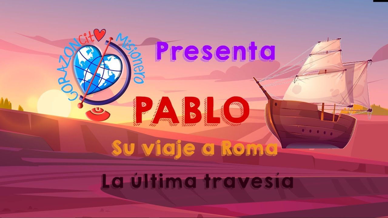 Pablo, su viaje a Roma 