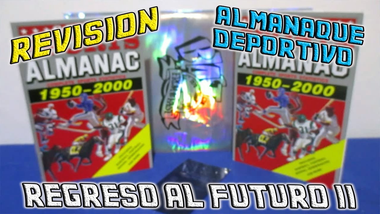 Almanaque Deportivo, Regreso Al Futuro 2