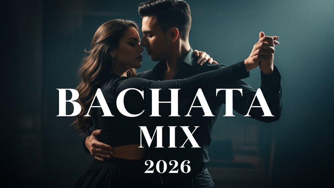 Bachata Romántica Emocional 2026 | Love & Passion Latin