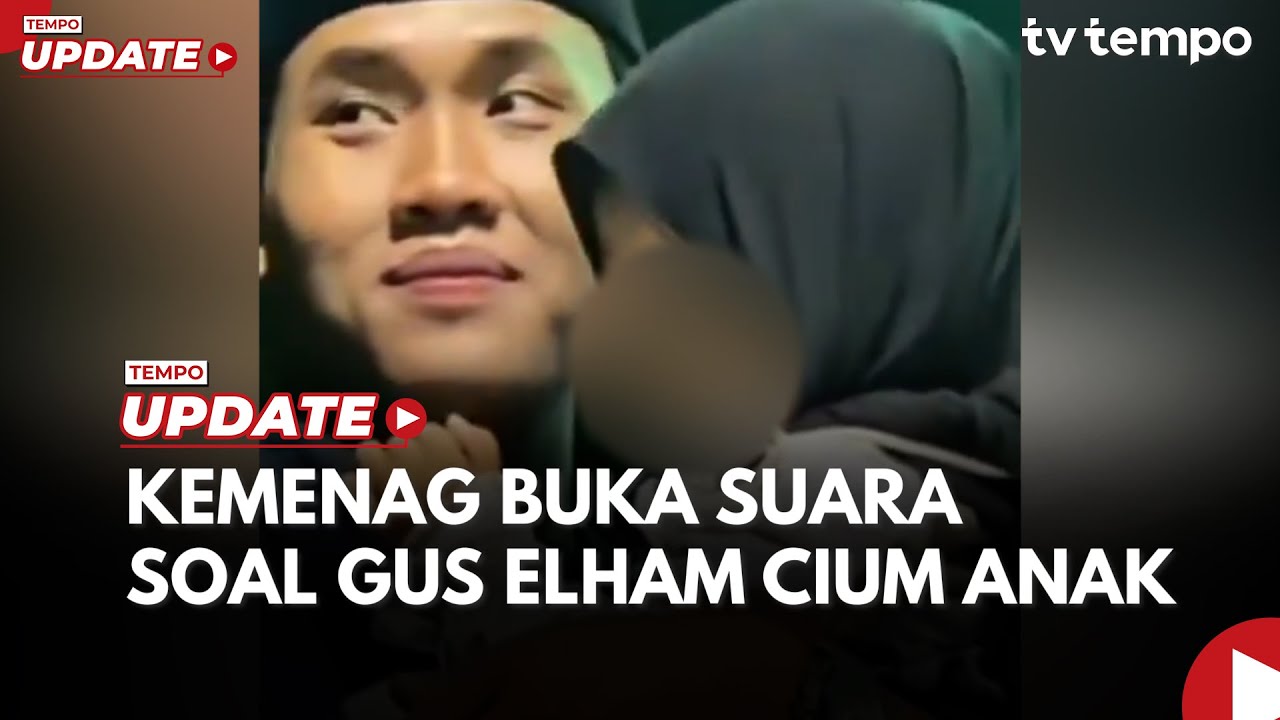 Respon Kemenag soal Gus Elham Cium Anak di Pengajian