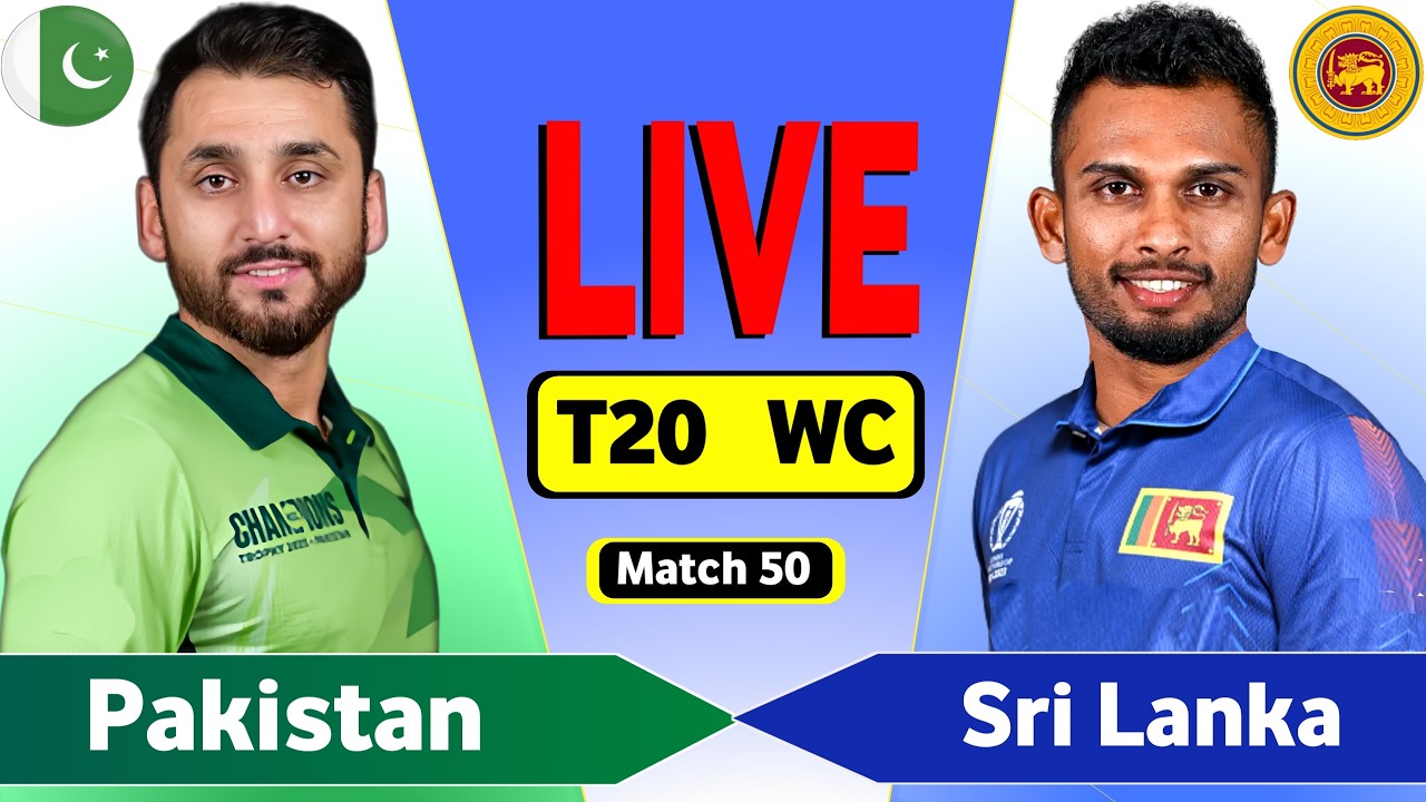Pakistan vs Sri Lanka Live Match Today: 50th T20 World Cup 2026 | PAK vs SL Live Cricket Score