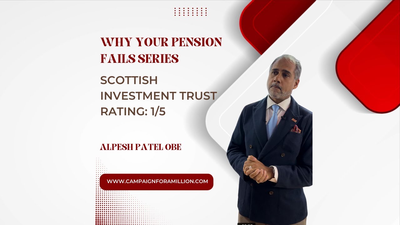 Why Your Pensions Fails: Scottish Mortgage Investment Trust  A Closer Look