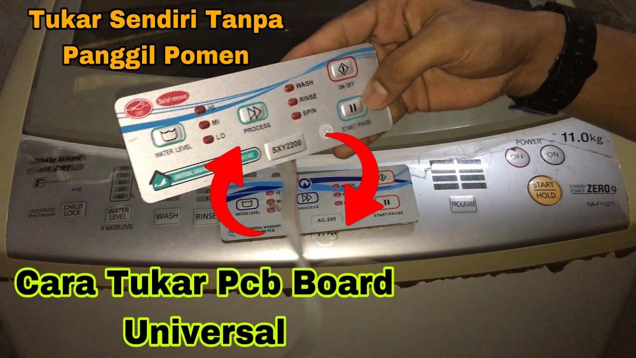 Cara Tukar Pcb Board Universal Mesin Basuh Yang Rosak